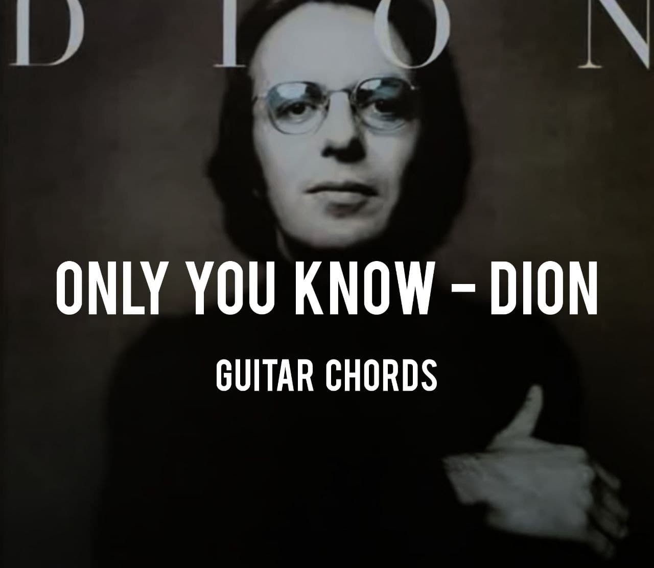 only you know chords