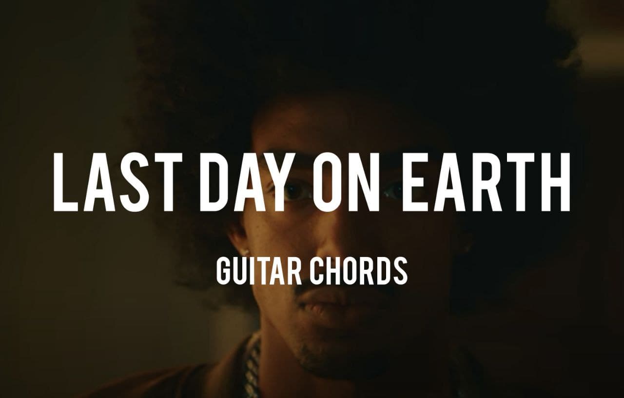 last day on earth chords
